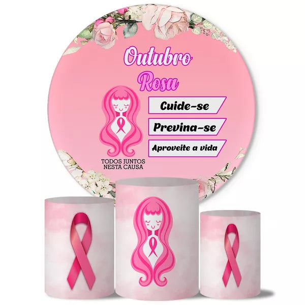 Kit Painel Redondo e Trio Capas Cilindro Sublimado Outubro Rosa